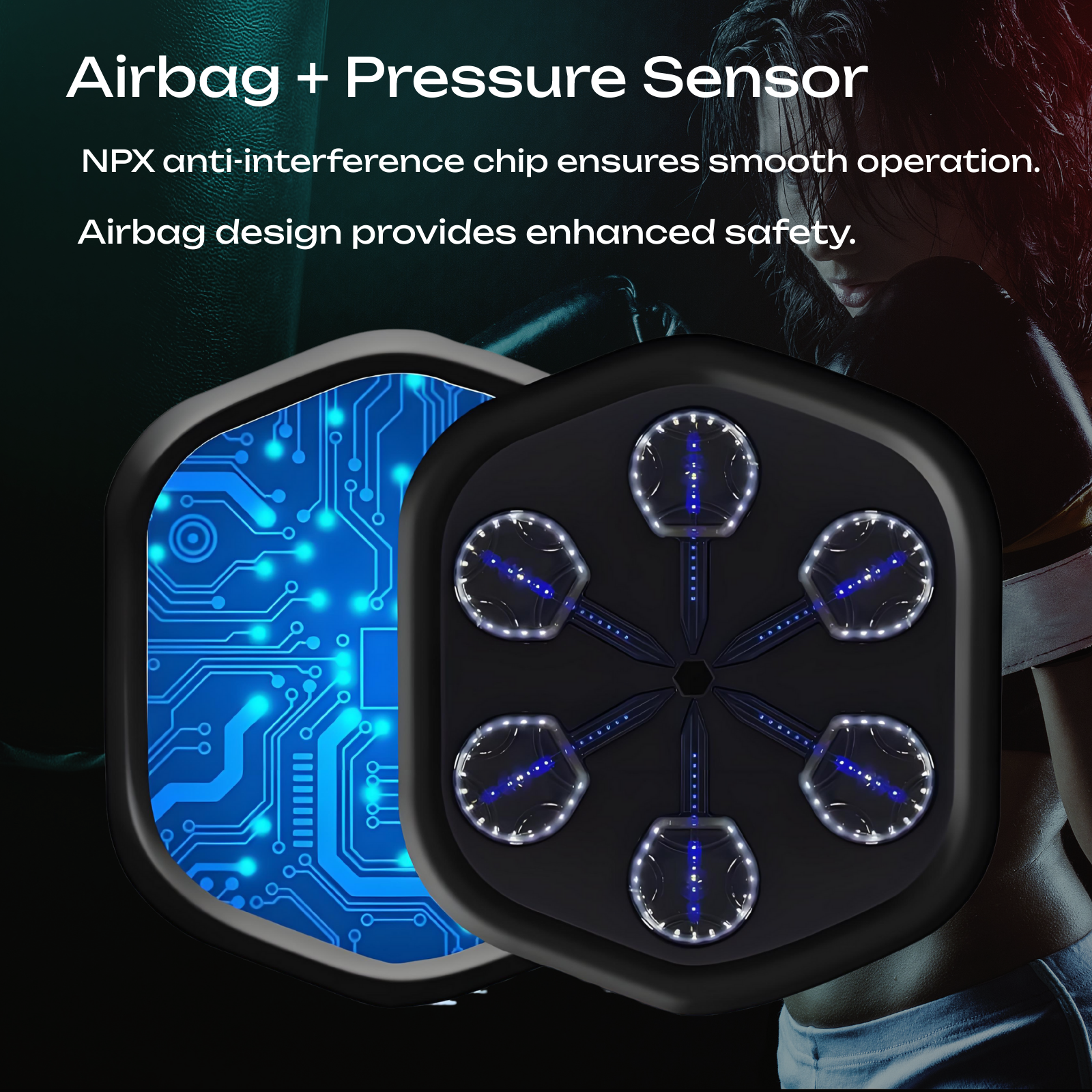 Korhythm Smart Music Boxing Machine APP - Airbag+ Pressure Sensor
NPX anti-interference chip ensures smooth operation.
Airbag design provides enhanced safety